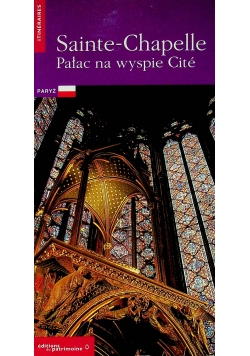 Sainte Chapelle Pałac na wyspie Cite
