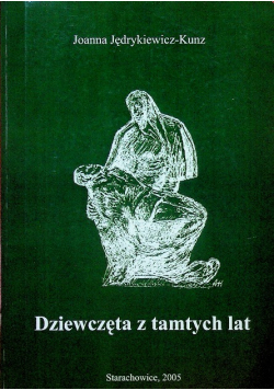 Dziewczęta z tamtych lat