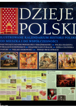Dzieje Polski ilustrowane kalendarium historii Polski