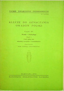 Klucze do oznaczania owadów Polski Część XV Zeszyt 1