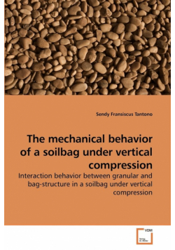 The mechanical behavior of a soilbag under vertical compression