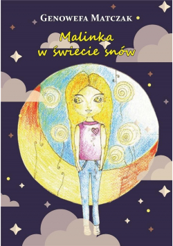 Malinka w świecie snów