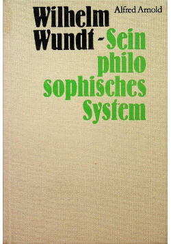 Wilhelm Wundt Sein philosophisches System