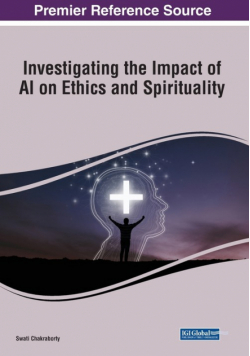 Investigating the Impact of AI on Ethics and Spirituality