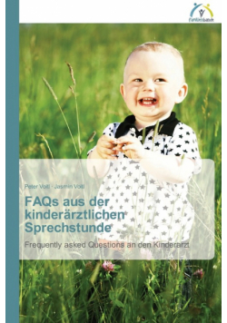 FAQs aus der kinderärztlichen Sprechstunde