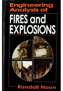 Fires and explosions