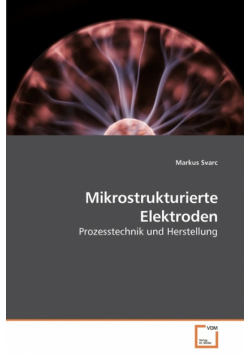 Mikrostrukturierte Elektroden