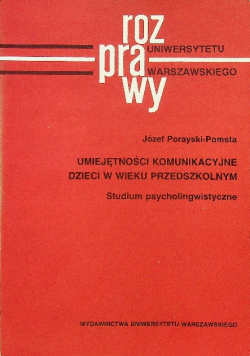 Umiejętności komunikacyjne dzieci w wieku przedszkolnym
