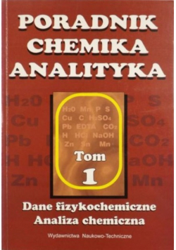 Poradnik chemika analityka Tom 1