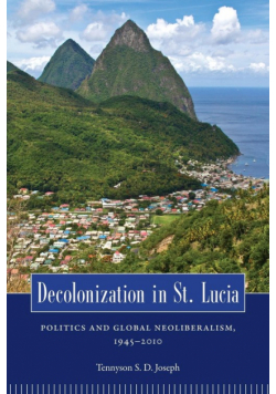 Decolonization in St. Lucia