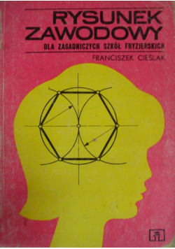 Rysunek zawodowy dla zasadniczych szkół fryzjerskich
