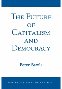 The Future of Capitalism and Democracy