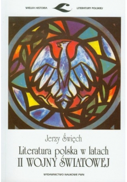 Literatura polska w latach II Wojny Światowej