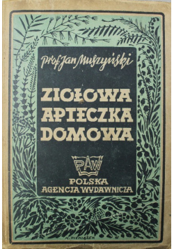 Ziołowa apteczka domowa 1946 r.