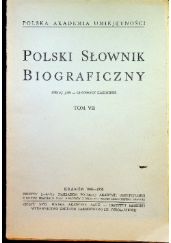 Polski Słownik Biograficzny Tom VII reprint z 1948 - 1958 r