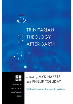 Trinitarian Theology After Barth