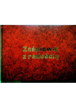 Zaśpiewaj z radością