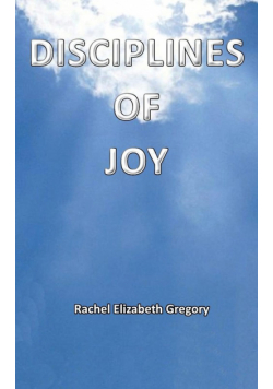 Disciplines of Joy