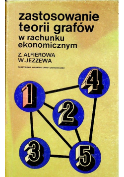 Zastosowanie teorii grafów w rachunku ekonomicznym