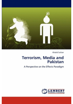 Terrorism, Media and Pakistan