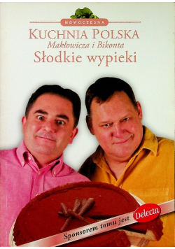 Kuchnia Polska Słodkie wypieki