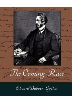 The Coming Race - Lytton
