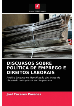 Discursos Sobre Política De Emprego E Direitos Laborais