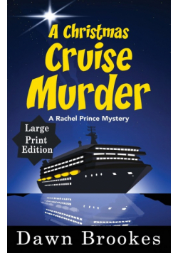 A Christmas Cruise Murder Large Print Edition