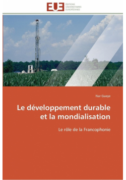 Le développement durable et la mondialisation