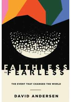 Faithless to Fearless