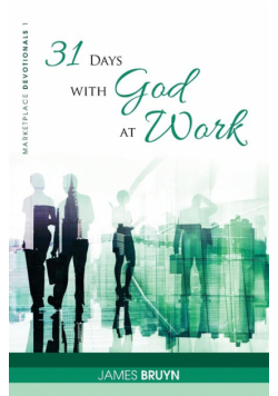 31 Days with God at Work
