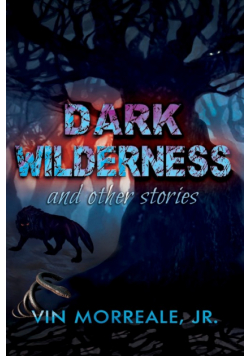 Dark Wilderness