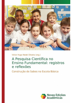A Pesquisa Científica no Ensino Fundamental