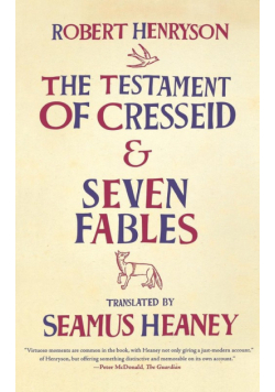 The Testament of Cresseid and Seven Fables
