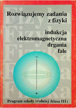 Rozwiązujemy zadania z fizyki