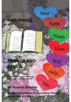Mourning Friends And Family