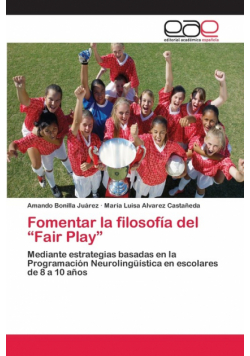 Fomentar la filosofía del "Fair Play"