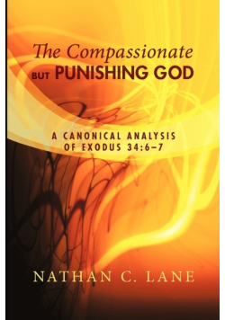 The Compassionate, But Punishing God