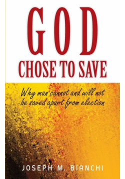 God Chose To Save