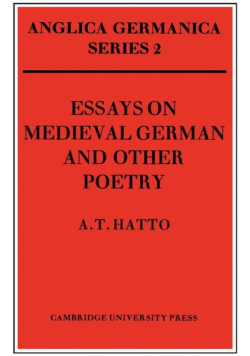 Essays on Medieval German and Other Poetry