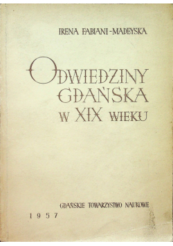 Odwiedziny Gdańska w XIX wieku