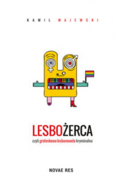 Lesbożerca czyli groteskowa lesbonowela