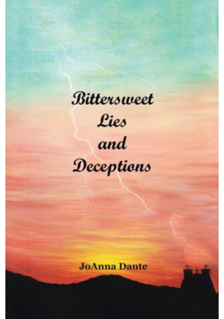 Bittersweet Lies and Deceptions