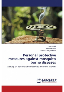 Personal protective measures against mosquito borne diseases