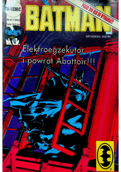 Batman Numer 8 Elektroegzekutor i powrót Abattoir