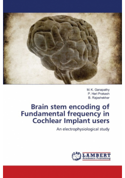 Brain stem encoding of Fundamental frequency in Cochlear Implant users