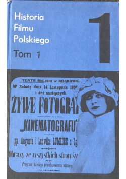 Historia filmu polskiego Tom I