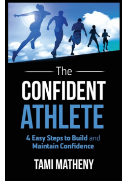 The Confident Athlete