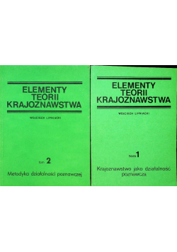 Elementy teorii krajoznawstwa tom 1 i 2
