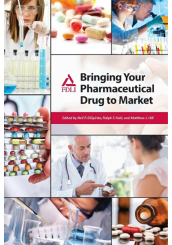 Bringing Your Pharmaceutical Drug to Market